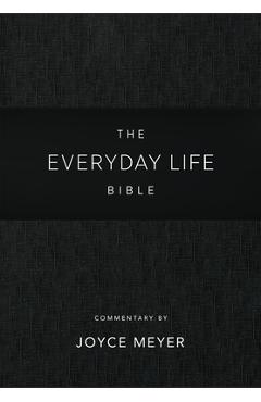 Everyday Life Bible: Black Leatherluxe(r): The Power of God\'s Word for Everyday Living - Joyce Meyer