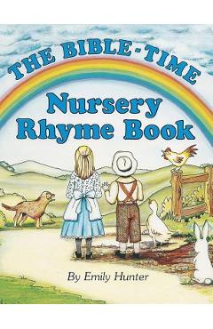 The Bible-Time Nursery Rhyme Book