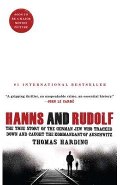 Hanns and Rudolf - Thomas Harding