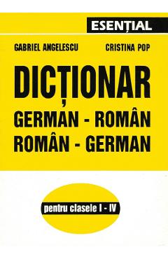 Dictionar german-roman, roman-german – Gabriel Angelescu, Cristina Popa Angelescu