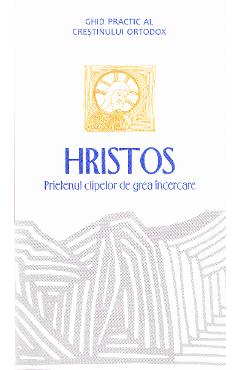 Hristos, prietenul clipelor de grea incercare - BIZANTINA
