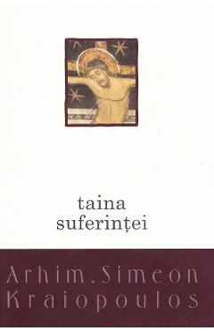 Taina suferintei - Simeon Kraiopoulos - BIZANTINA