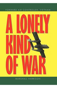 A Lonely Kind of War - Marshall Harrison