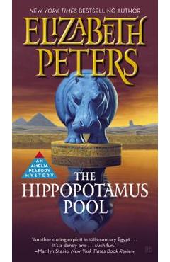 The Hippopotamus Pool - Elizabeth Peters