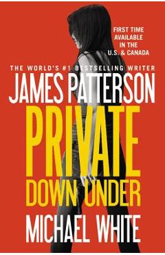 Private Down Under - James Patterson