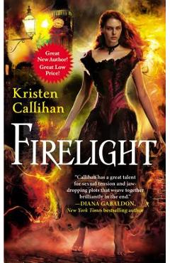 Firelight - Kristen Callihan