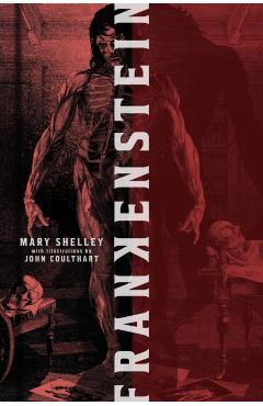 Frankenstein. Deluxe Edition - Mary Shelley