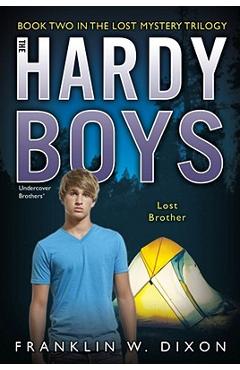 Lost Brother: Book Two in the Lost Mystery Trilogy - Franklin W. Dixon