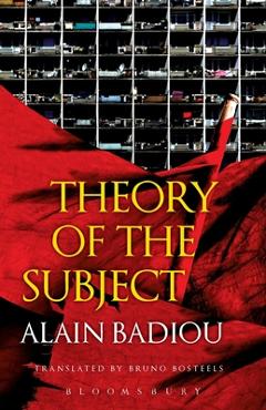 Theory of the Subject - Alain Badiou