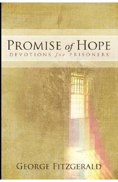 Promise of Hope Devotions for Prisoners - George Fitzgerald