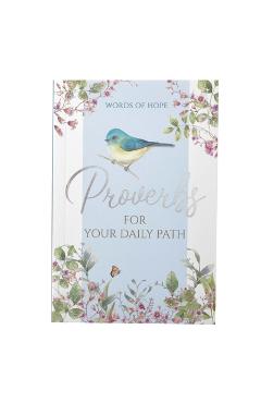 Words of Hope - Proverbs for Your Daily Path -