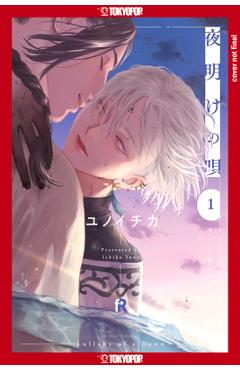 Lullaby of the Dawn, Volume 1: Volume 1 - Ichika Yuno