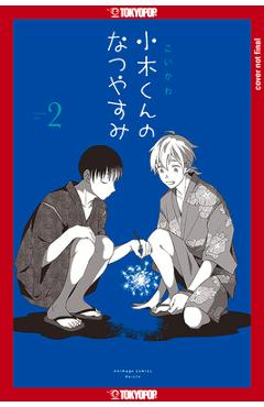 Ogi's summer break, volume 2: volume 2 - koikawa