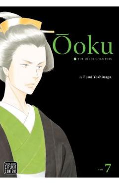 Ôoku: The Inner Chambers, Vol. 7 - Fumi Yoshinaga
