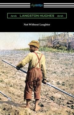 Not Without Laughter - Langston Hughes