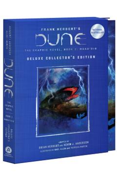Dune: The Graphic Novel, Book 2: Muad'dib: Deluxe Collector's Edition - Brian Herbert
