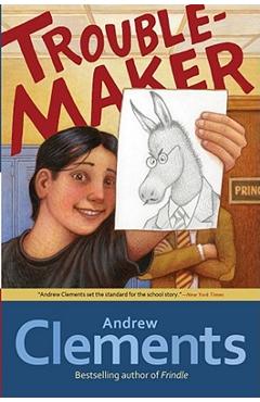 Troublemaker - Andrew Clements