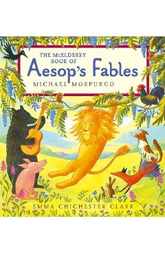 The mcelderry book of aesop's fables - michael morpurgo