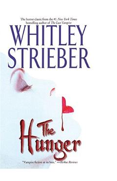 The Hunger - Whitley Strieber