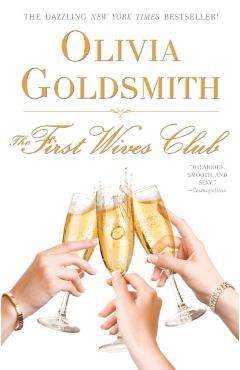 First Wives Club - Olivia Goldsmith