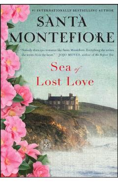 Sea of Lost Love - Santa Montefiore