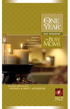 One Year New Testament for Busy Moms-NLT - Stephen Arterburn