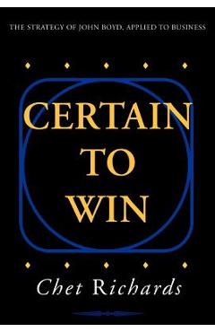Certain to Win - Chet Richards