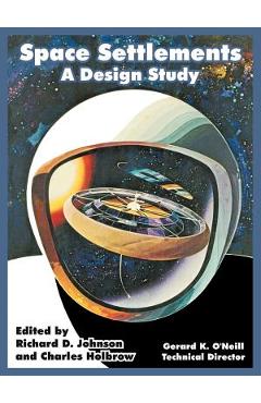 Space Settlements: A Design Study - N. A. S. A. - Imagine 1