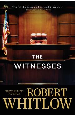 The Witnesses - Robert Whitlow