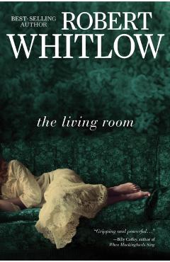 The Living Room - Robert Whitlow