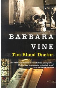 The Blood Doctor - Barbara Vine