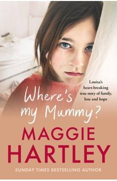Where\'s My Mummy - Maggie Hartley