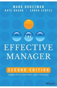 The Effective Manager - Mark Horstman