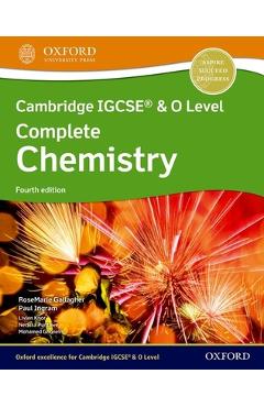 Cambridge Igcse and O Level Complete Chemistry 4th Edition: Student Book 4th Edition Set - Gallagher