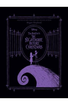 Tim Burton\'s the Nightmare Before Christmas - Megan Shepherd