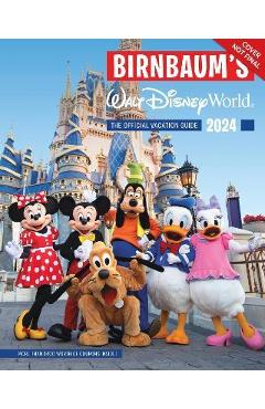 Birnbaum\'s 2024 Walt Disney World - Birnbaum Guides