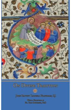 On Divine Tradition - S. J. John Baptist Cardinal Franzelin