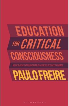 Education for Critical Consciousness