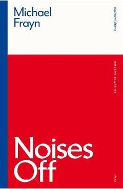 Noises Off - Michael Frayn