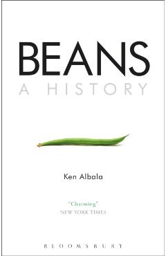 Beans: A History - Ken Albala