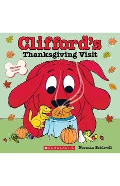 Clifford's Thanksgiving Visit (Classic Storybook) - Norman Bridwell
