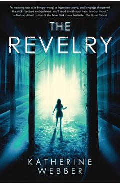 The Revelry - Katherine Webber