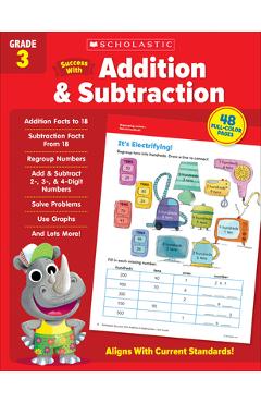 Scholastic Success with Addition & Subtraction Grade 3 Workbook - Scholastic Teaching Resources