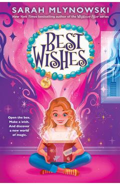 Best Wishes (Best Wishes #1) - Sarah Mlynowski