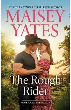 The Rough Rider - Maisey Yates
