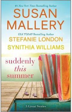 Suddenly This Summer - Susan Mallery