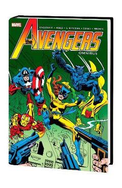 The Avengers Omnibus Vol. 5 - George Perez