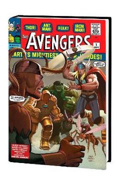 The Avengers Omnibus Vol. 1 [New Printing] - Jack Kirby