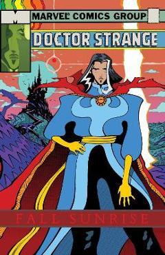 Doctor Strange: Fall Sunrise Treasury Edition - Tradd Moore