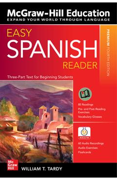 Easy Spanish Reader, Premium Fourth Edition - William Tardy